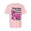 The Only Person I Ever Had to Convince Was ME — Hot Pink Graffiti Tee | Around the Way Girl Collection