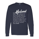 I AM HIM — Husband Definition | White Ink | Long Sleeve Tee | Definitions of HIM Collection