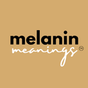 Melanin Meanings