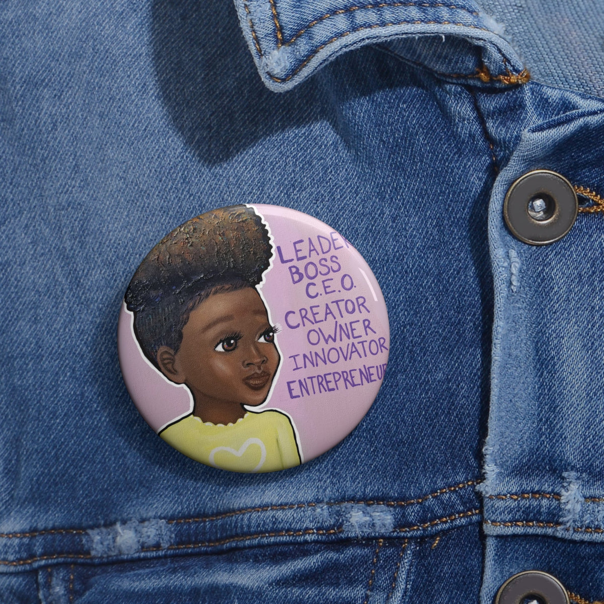Leader, Boss, C.E.O. Girl III Pin Button