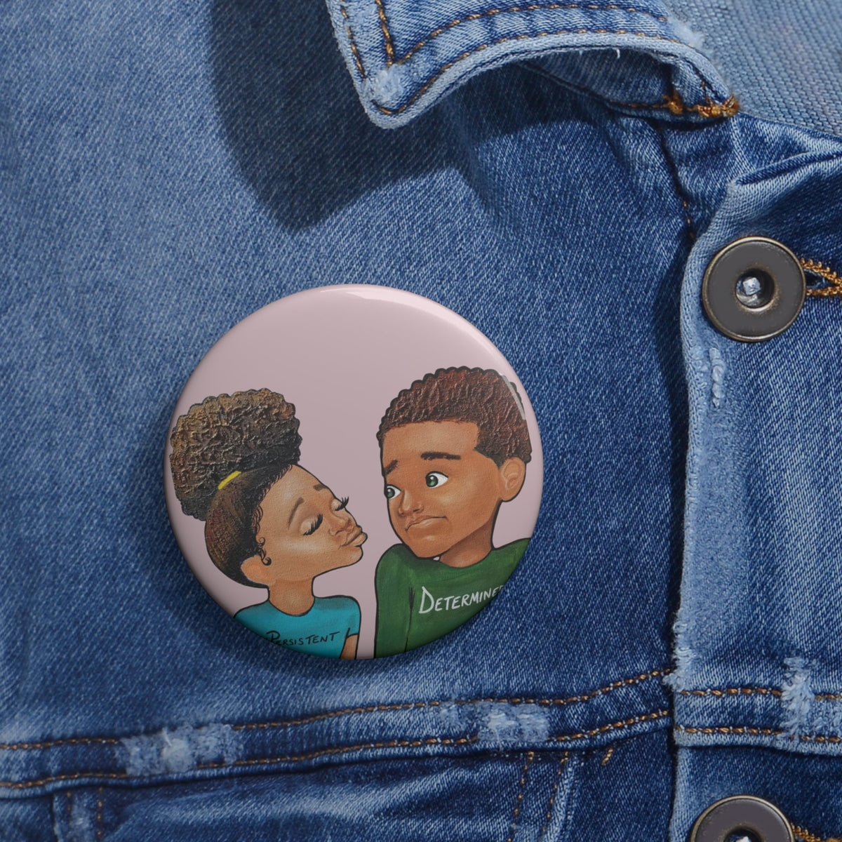 Persistent and Determined Pin Button