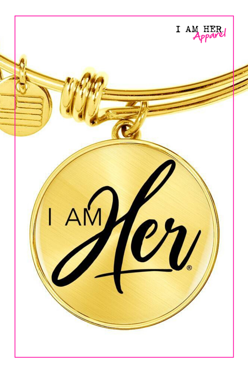 I AM HER - Women's Bangle Bracelet