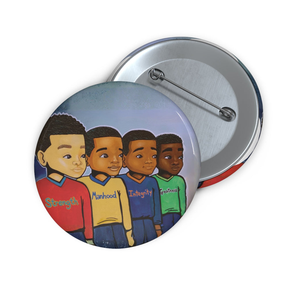 Strength, Manhood, Integrity, Greatness Pin Button