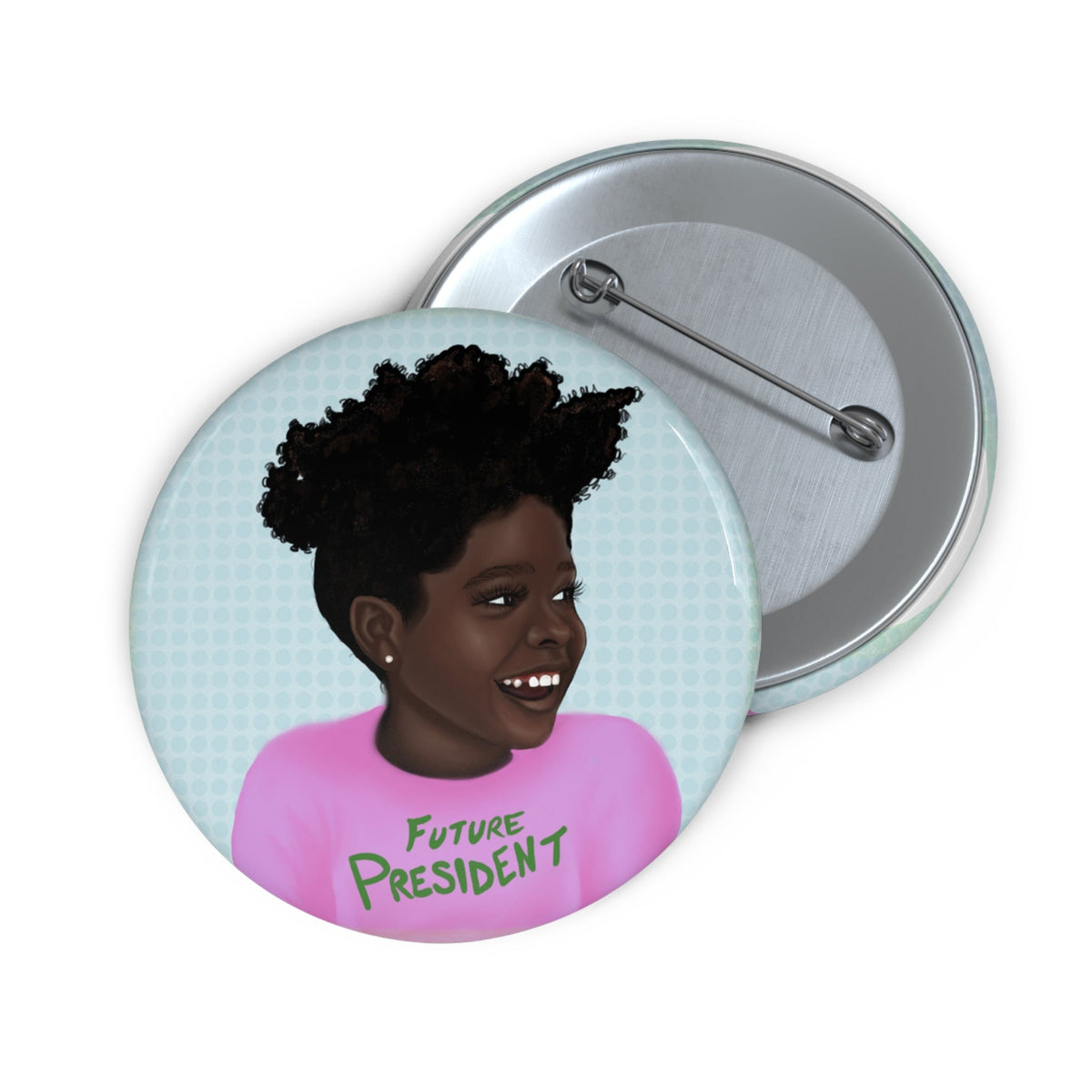 Future President Too Pin Button