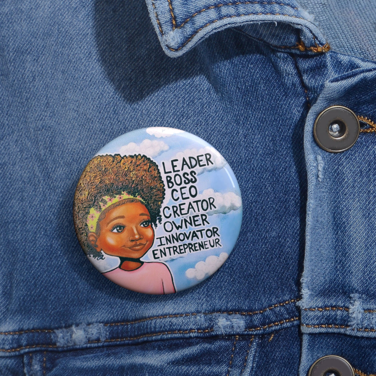 Leader, Boss, C.E.O. Girl II Pin Button