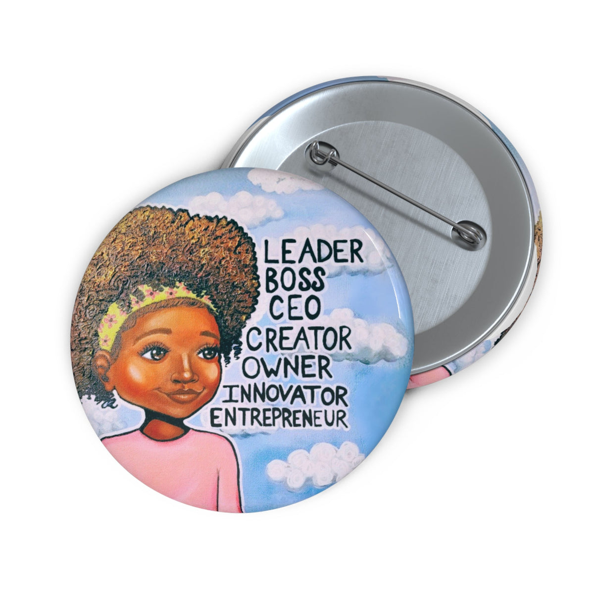 Leader, Boss, C.E.O. Girl II Pin Button