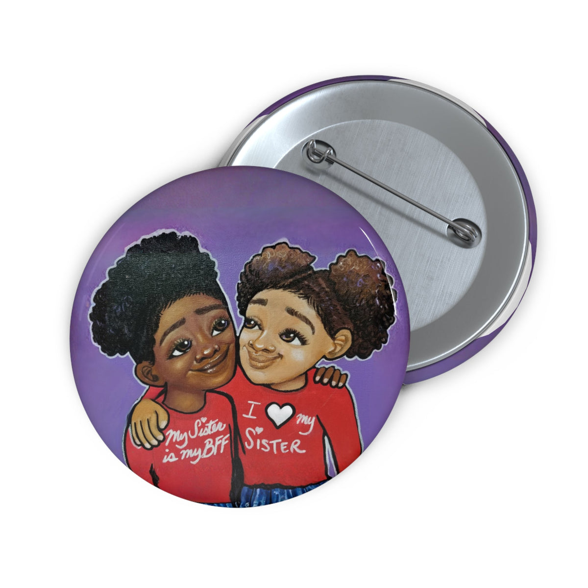 Sisterly Love Pin Button