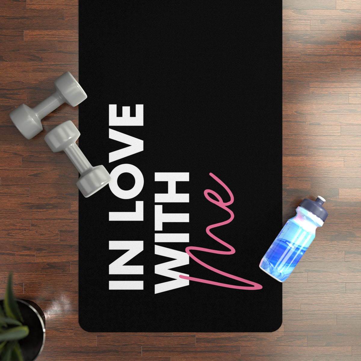 Yoga Mat "IN LOVE WITH ME"