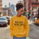 Brown Skin Girl - Women's Crewneck Sweatshirt