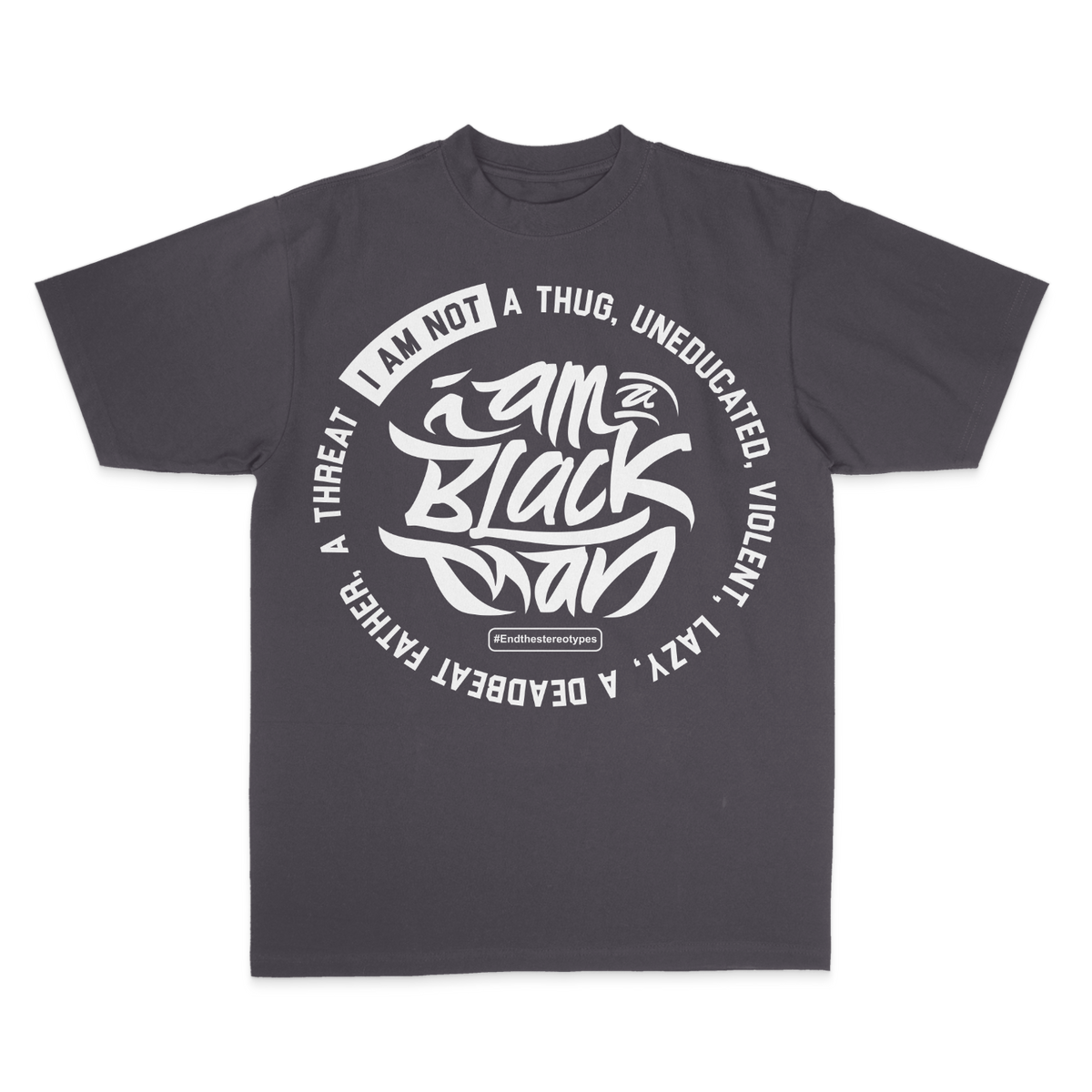 I Am A Black Man, I Am Not Circle T-Shirt