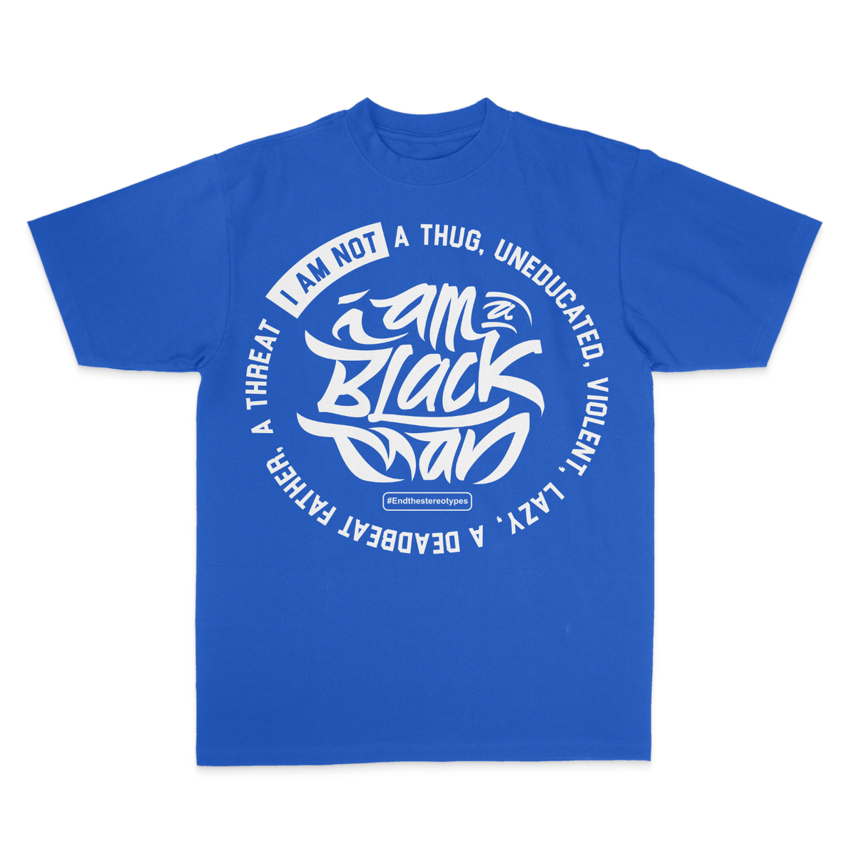 I Am A Black Man, I Am Not Circle T-Shirt
