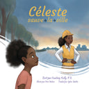 Céleste sauve la ville (Celeste Saves the City - French Version)