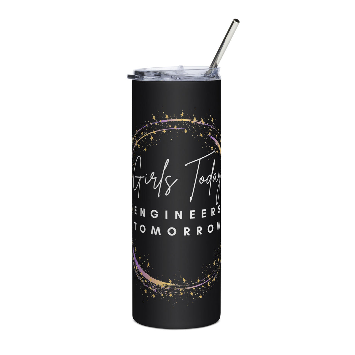Girls Today Engineers Tomorrow Slim Steel Tumbler - Black