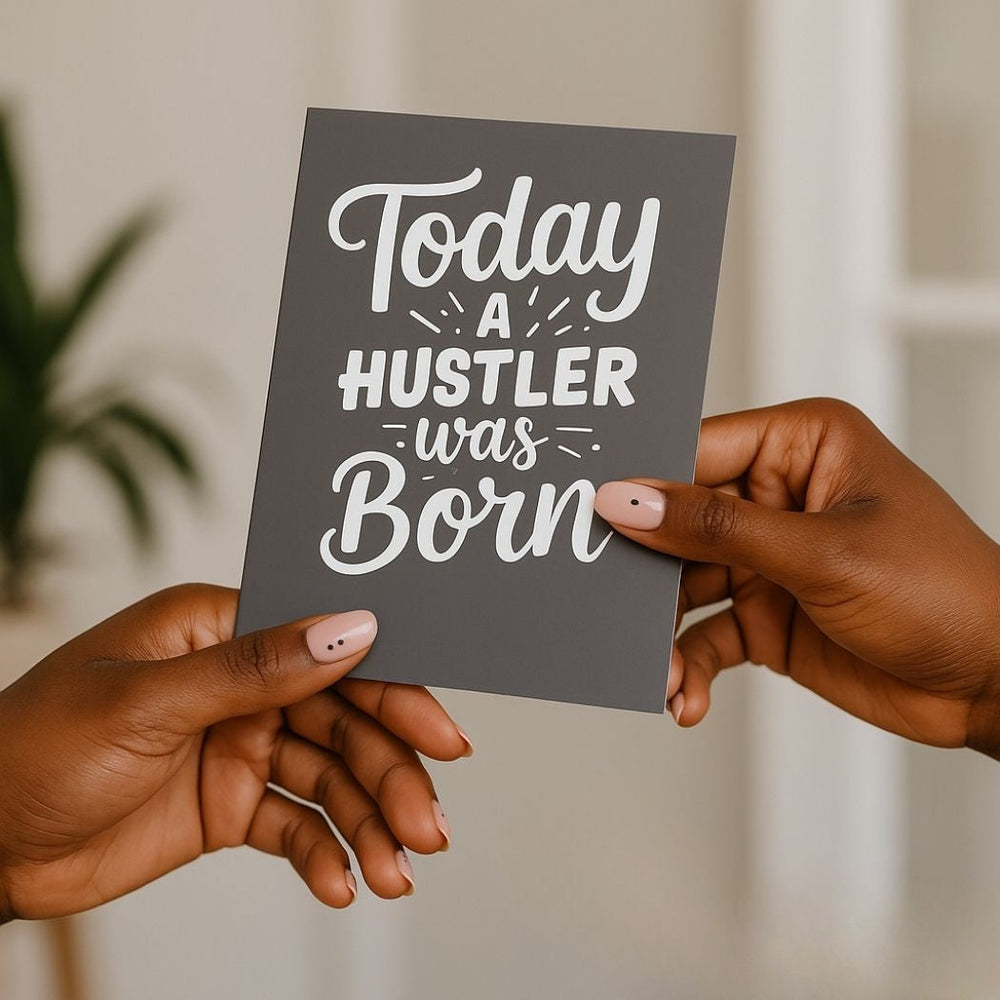 Today A Hustler Was Born (Black)