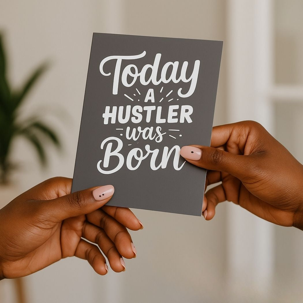 Today A Hustler Was Born (Black)