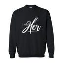 I AM HER Signature Women's Crewneck Sweatshirt - Color