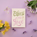 Cheers to Love Wedding and Engagement Card