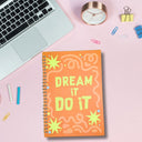 Dream It, Do It Notebook
