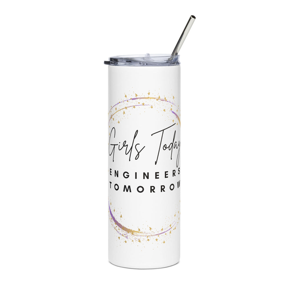 Girls Today Engineers Tomorrow Slim Steel Tumbler - White