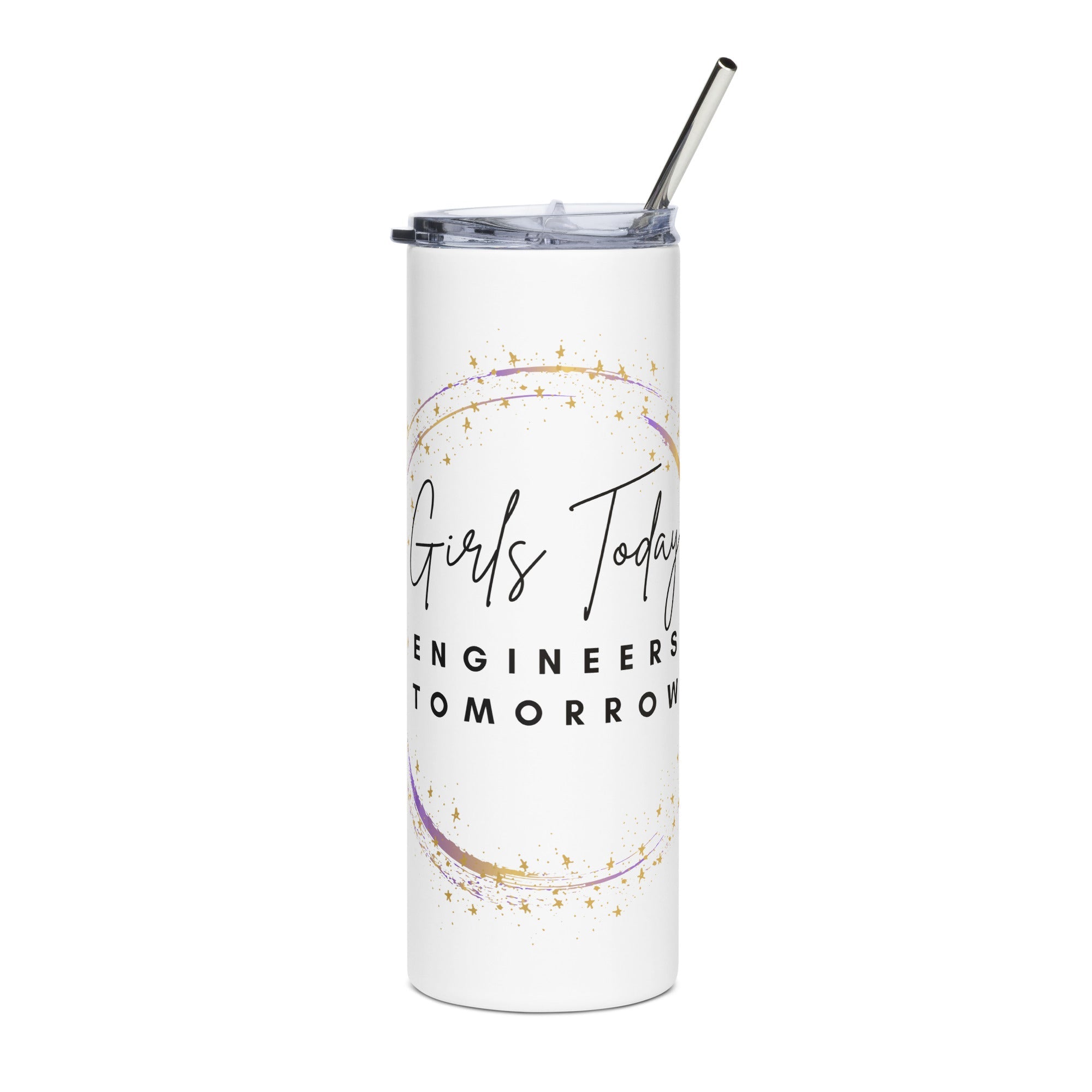Girls Today Engineers Tomorrow Slim Steel Tumbler - White