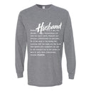 I AM HIM — Husband Definition | White Ink | Long Sleeve Tee | Definitions of HIM Collection
