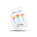 Have a Sweet Birthday (birthday card)