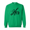 I AM HER Signature Women's Crewneck Sweater
