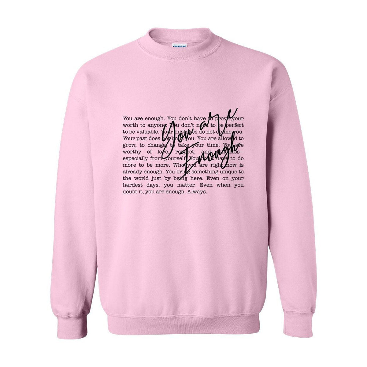 You Are Enough — The Gospel of Worthiness | Women's Crewneck | Definitions of Her Collection