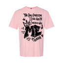 The Only Person I Ever Had to Convince Was ME — Black Graffiti Tee | Around the Way Girl Collection