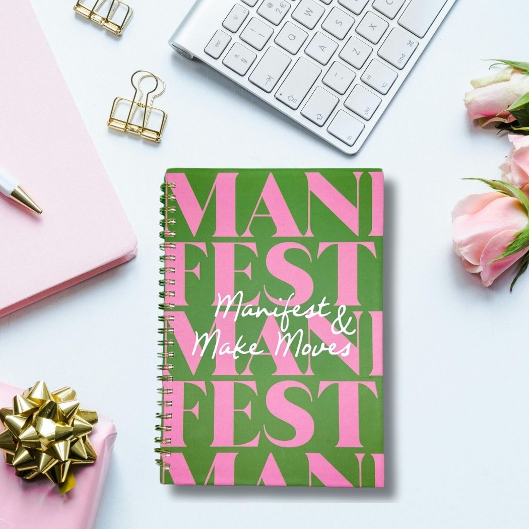 Manifest & Make Moves Notebook