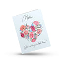 Mom, You're My Whole Heart - Mother's Day Card