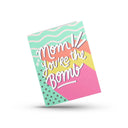 Mom You're the Bomb Mother's Day Greeting Card