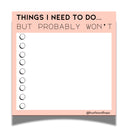 Things I Need to Do Sticky Notes