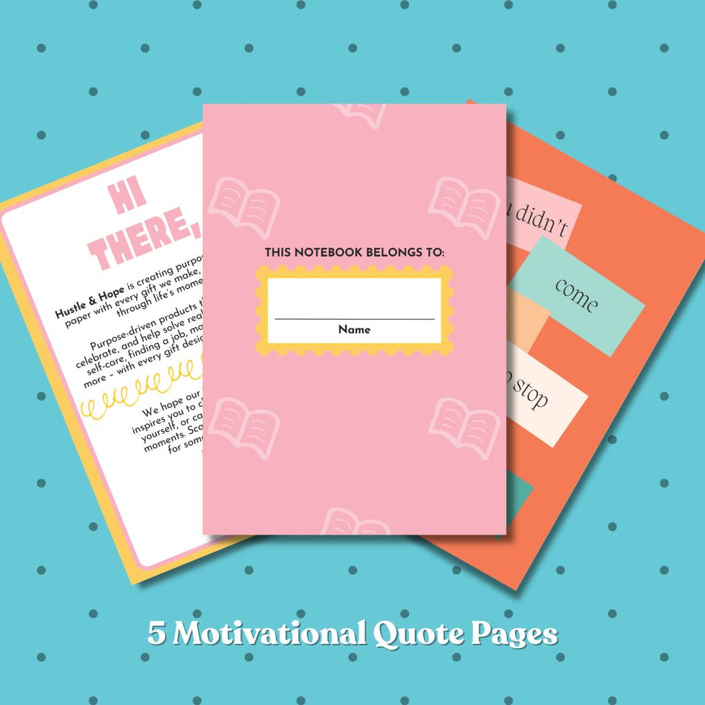 Dream Big, Hustle Harder Motivational Notebook