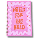 Notes for the Bold Motivational Notebook