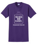 You Need New Glasses: Purple Shirt