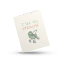 I See You Strollin' Baby Card