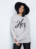 I AM HER Signature Women's Crewneck Sweater