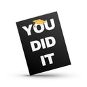 You Did It Graduation Card (bold)